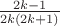 $\frac{2k-1}{2k(2k+1)}$