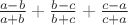 $\frac{a-b}{a+b}+\frac{b-c}{b+c}+\frac{c-a}{c+a}$