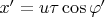 $x'=u\tau\cos\varphi'$