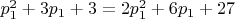 $p_1^2+3p_1+3=2p_1^2+6p_1+27$