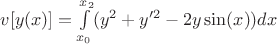 $v[y(x)]=\int\limits_{x_0}^{x_2} (y^2+y'^2-2y\sin(x))dx$