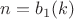 $n=b_1(k)$
