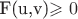 F(u,v)\geqslant 0 F(u,v)\geqslant 0