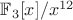 $\mathbb{F}_3[x]/x^{12}$