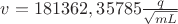 $v=181362,35785\frac{q}{\sqrt{mL}}$