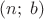 $(n;\; b)$