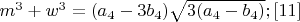 $m^3+w^3=(a_4-3b_4)\sqrt{3(a_4-b_4)}; \eqno[11]$