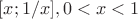 $[x;1/x],0<x<1$