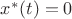 $x^*(t)=0$
