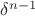 $\delta^{n-1}$ $\delta^{n-1}$