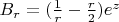 $B_r = (\frac{1}{r} - \frac{r}{2})e^z$
