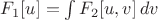 $F_1[u]=\int F_2[u,v]\,dv$