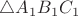 $\triangle A_1B_1C_1$