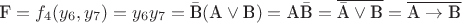 $\textrm F=f_4(y_6,y_7)=y_6y_7=\bar{\textrm B}(\textrm A\vee\textrm B)=\textrm A\bar{\textrm B}=\overline{\bar{\textrm A}\vee\textrm B}=\overline{\textrm A\rightarrow\textrm B}$