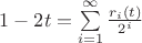 $1-2t=\sum\limits_{i=1}^{\infty}\frac {r_i(t)} {2^i}$