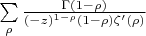$\sum\limits_{\rho}\frac{\Gamma(1-\rho)}{(-z)^{1-\rho}(1-\rho)\zeta'(\rho)}$