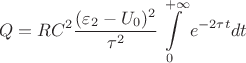 $$Q = RC^2 \frac{(\varepsilon_2 - U_0)^2}{\tau^2}\int\limits_0^{+\infty} e^{-2\tau t}dt$$ $$Q = RC^2 \frac{(\varepsilon_2 - U_0)^2}{\tau^2}\int\limits_0^{+\infty} e^{-2\tau t}dt$$