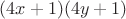 $(4x+1)(4y+1)$