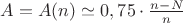 $A=A(n) \simeq 0,75 \cdot \frac {n-N} n$ $A=A(n) \simeq 0,75 \cdot \frac {n-N} n$