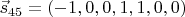 $\vec s_{45}=(-1,0,0,1,1,0,0)$
