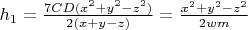 $h_1=\frac{7CD(x^2+y^2-z^2)}{2(x+y-z)}=\frac{x^2+y^2-z^2}{2wm}$