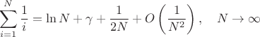 $$\sum_{i=1}^N\frac{1}{i}=\ln{N}+\gamma+\frac{1}{2N}+O\left(\frac{1}{N^2}\right), \quad N \to \infty$$