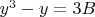 $y^3-y=3B$
