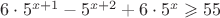$6\cdot5^{x+1}-5^{x+2}+6\cdot5^x\geqslant55$