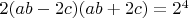 $2(ab-2c)(ab+2c)=2^4$