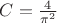 $C=\frac4{\pi^2}$