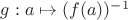 $g:a\mapsto(f(a))^{-1}$