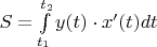 $S = \int\limits_{t_{1}}^{t_{2}} y(t) \cdot x'(t) dt$