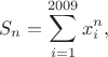 $$S_n=\sum_{i=1}^{2009} x_i^n,$$