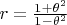 $r=\frac{1+\theta^2}{1-\theta^2}$