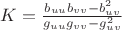 $K=\frac{b_{uu}b_{vv}-b^2_{uv}}{g_{uu}g_{vv}-g^2_{uv}}$