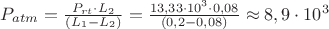 $P_{atm}=\frac{P_{rt}\cdot L_2}{(L_1-L_2)}=\frac{13,33\cdot 10^3\cdot 0,08}{(0,2-0,08)}\approx 8,9\cdot 10^3$