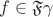 $f  \in \mathfrak{F}\gamma$