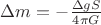$\Delta m = -\frac{\Delta g S}{4 \pi G}$