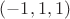 $(-1,1,1)$