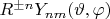$R^{\pm n} Y_{nm}(\vartheta,\varphi)$