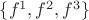 $\{f^1, f^2, f^3\}$
