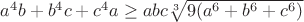 $a^4b+b^4c+c^4a\geq abc\sqrt[3]{9(a^6+b^6+c^6)}$
