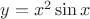 $\[y = {x^2}\sin x\]$