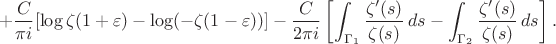 $$ + \frac{C}{\pi i} [\log \zeta(1 + \varepsilon) - \log(-\zeta(1 - \varepsilon))] - \frac{C}{2\pi i} \left[ \int_{\Gamma_1} \frac{\zeta'(s)}{\zeta(s)} \, ds - \int_{\Gamma_2} \frac{\zeta'(s)}{\zeta(s)} \, ds \right]. $$