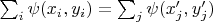 $\sum_i\psi(x_i,y_i)=\sum_j\psi(x'_j, y'_j)$