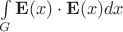 $\int\limits_G \mathbf E(x)\cdot \mathbf E(x) dx$