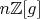 $n \mathbb{Z}[g]$