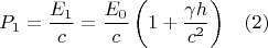 $$P_1=\frac{E_1}{c}=\frac{E_0}{c}\left(1+\frac{\gamma h}{c^2}\right)\,\,\,\,\,(2)$$
