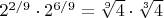 $2^{2/9} \cdot 2^{6/9} = \sqrt[9]{4} \cdot \sqrt[3]{4}$