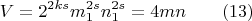 $$V=2^{2ks} m_1^{2s}n_1^{2s}=4mn \qquad (13)$$